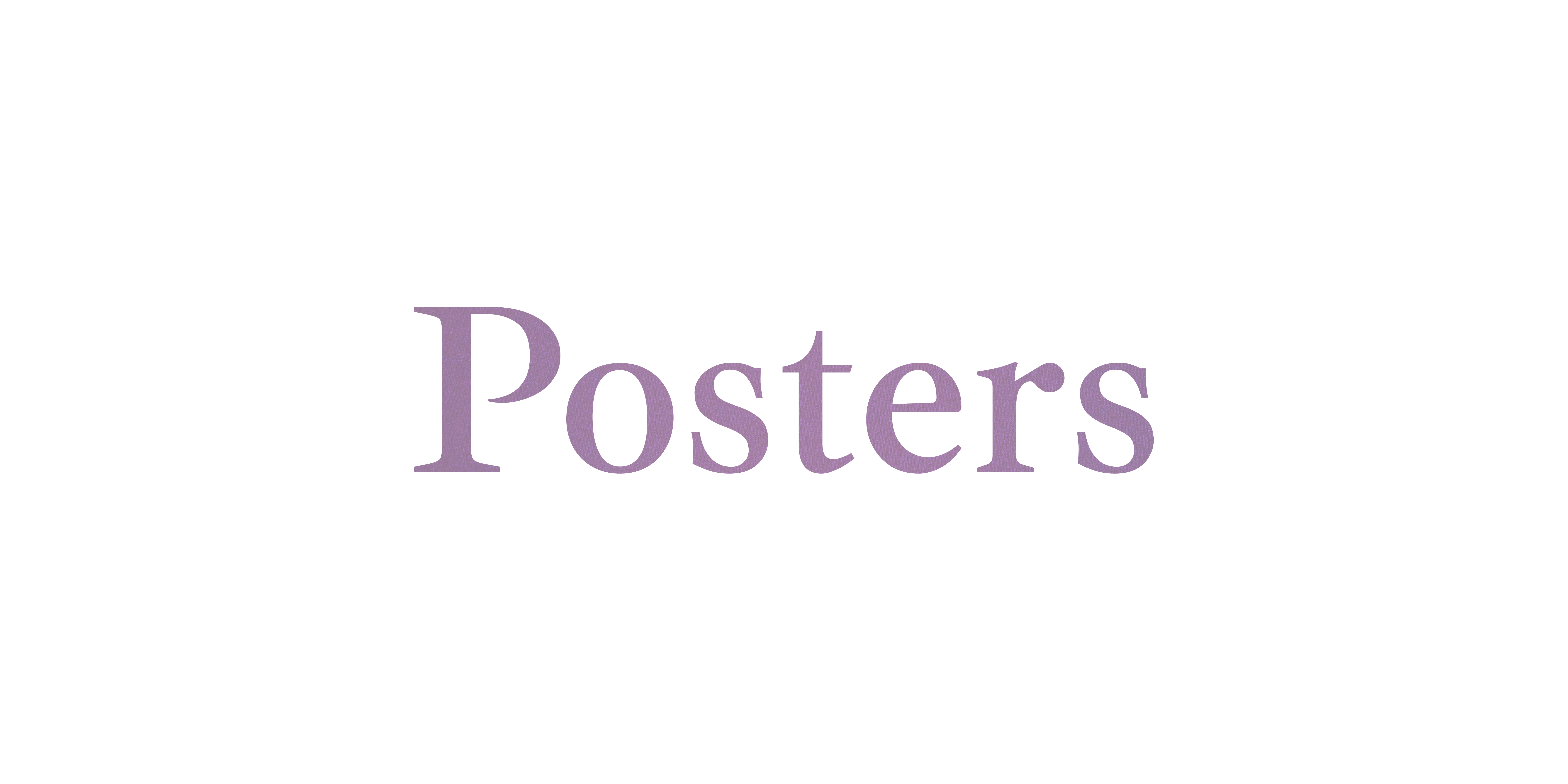 Posters